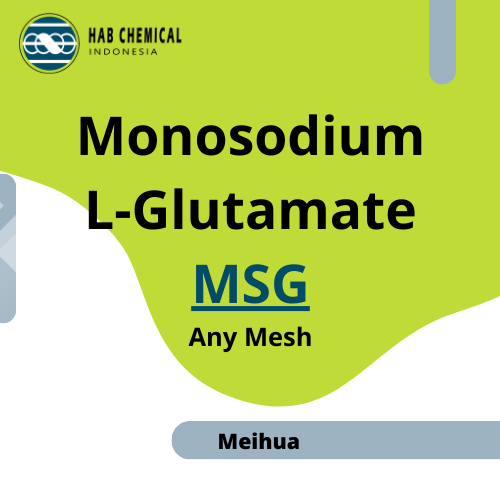 MSG (Monosodium Glutamate) — Meihua